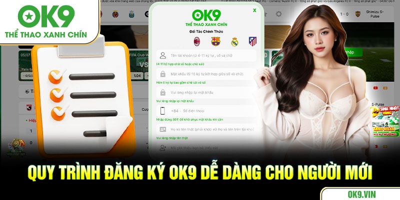 Quy trình đăng ký OK9 dễ dàng cho người mới